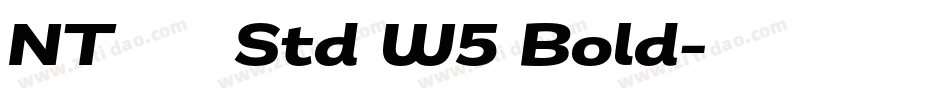 NTモトヤ大楷 Std W5 Bold字体转换